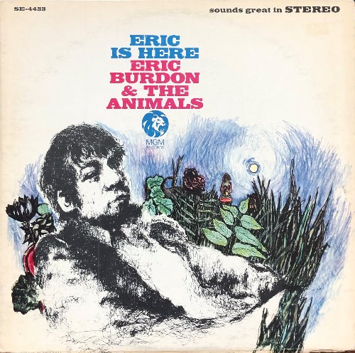 ERIC BURDON &amp; THE ANIMALS - ERIC IS THERE
