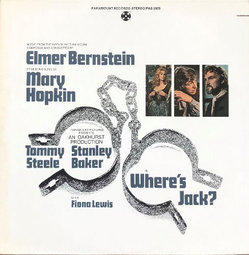WHERE´S JACK ? - SOUNDTRACK / ELMER BERNSTEIN (Title Song Mary Hopkin)