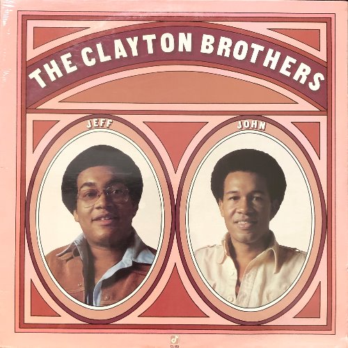 Clayton Brothers - Jeff &amp; John