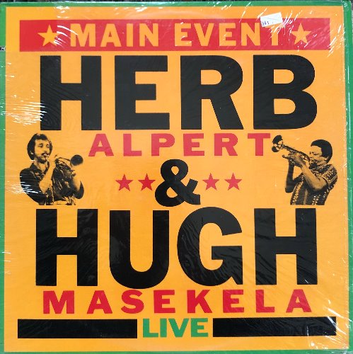 HERB ALPERT &amp; HUGH MASEKELA - LIVE