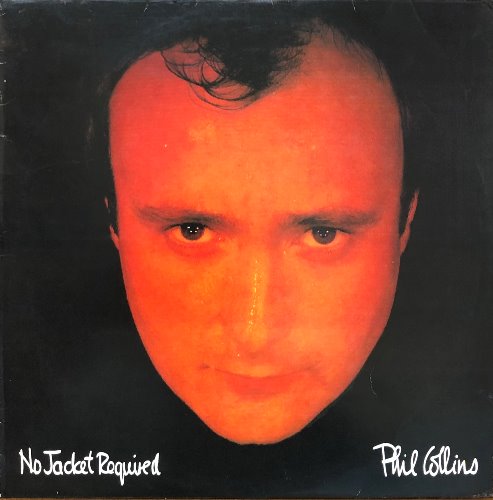 PHIL COLLINS - No Jacket Required