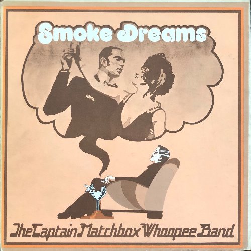 CAPTAIN MATCHBOX WHOOPEE BAND - Smoke Dreams