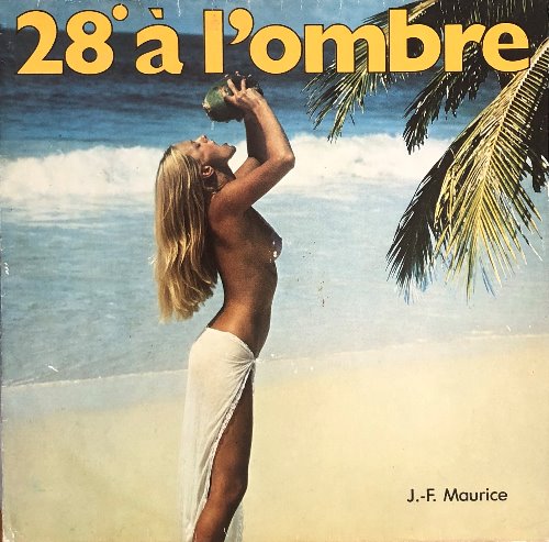 JEAN FRANCOIS MAURICE - 28 A L&#039;OMBRE (7인지 EP/45rpm) &quot;MONACO&quot;
