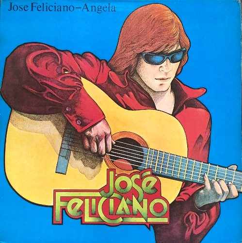 JOSE FELICIANO - ANGELA