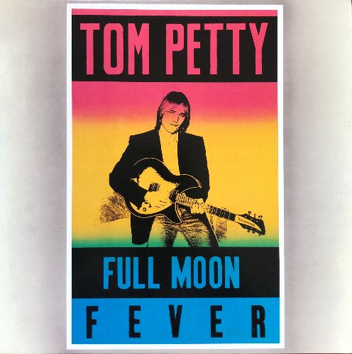 TOM PETTY - FULL MOON FEVER