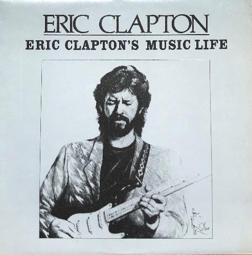 ERIC CLAPTON - ERIC CLAPTON`S MUSIC LIFE