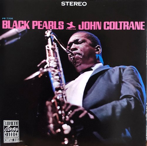 JOHN COLTRANE - BLACK PEARLS (CD)