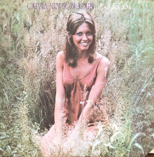 OLIVIA NEWTON JOHN - If Not For You (&quot;RARE! ORIG 1971 DEBUT UNI 73117 LP&quot;)