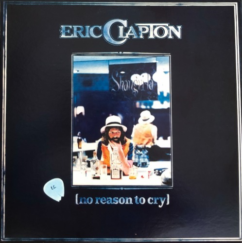 ERIC CLAPTON - NO REASON TO CRY (컬러가사지)