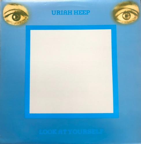 URIAH HEEP - LOOK AT YOURSELF