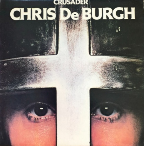 CHRIS DE BURGH - CRUSADER