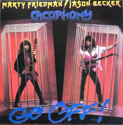 CACOPHONY / Marty Friedman / Jason Becker - Go Off (준라이센스)