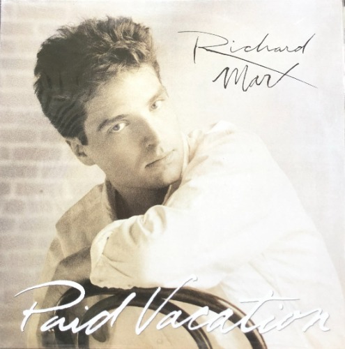 RICHARD MARX - PAID VACATION (영화주제곡 &quot;Now and Forever&quot;) 미개봉