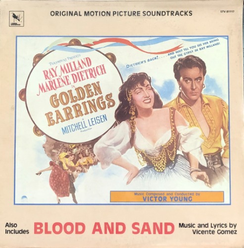 Golden Earrings / Blood And Sand - OST (Original Motion Picture Soundtracks)
