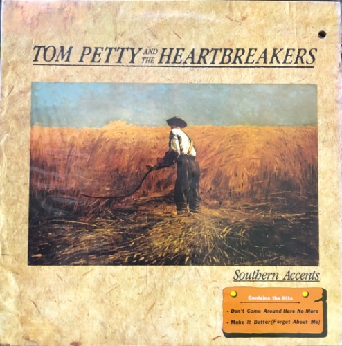 TOM PETTY and the HEARTBREAKERS - Southern Accents (미개봉)