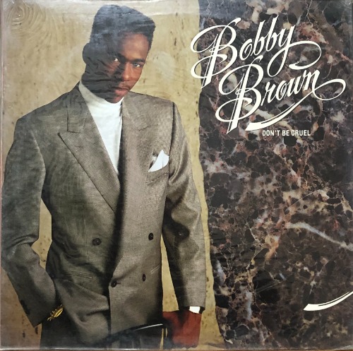 BOBBY BROWN - DON&#039;T BE CRUEL (미개봉)