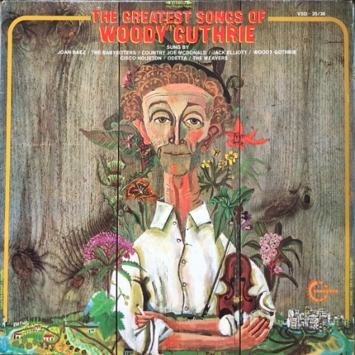 WOODY GUTHRIE - THE GREATEST SONGS OF WOODY GUTHRIE