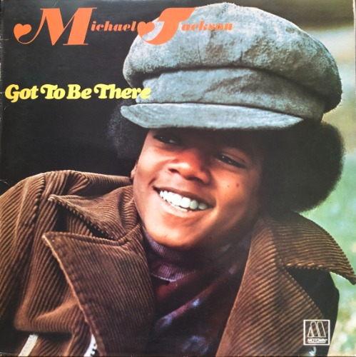 MICHAEL JACKSON - GOT TO BE THERE