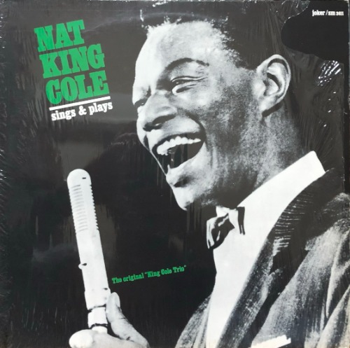 NAT KING COLE TRIO – Sings &amp; Plays