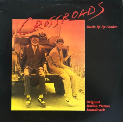 CROSSROADS - OST Soundtrack / Ry Cooder/Sonny Terry/John Price/Van Dyke Parks... (&quot;Folk Blues&quot;)