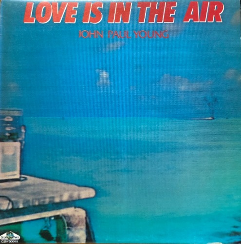 JOHN PAUL YOUNG - LOVE IS IN THE AIR