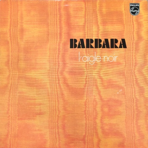 BARBARA - L&#039;AIGLE NOIR