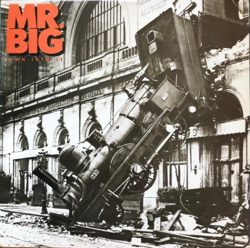 MR. BIG - Lean Into It (&quot;TO BE WITH YOU&quot;)