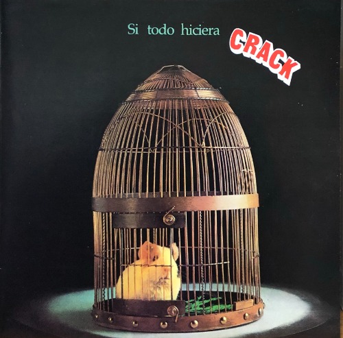 CRACK - SI TODO HICIERA (CD)
