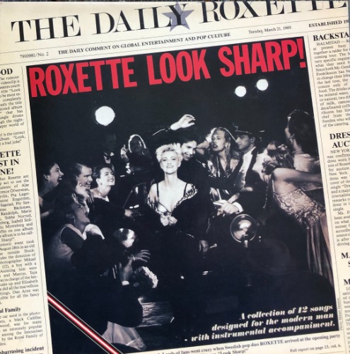 ROXETTE - Look Sharp ! (&quot;The Look/Dangerous&quot;)