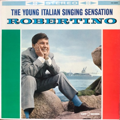 ROBERTINO - The Young Italian Singing Sensation (&quot;OH! MY PA-PA&quot;)