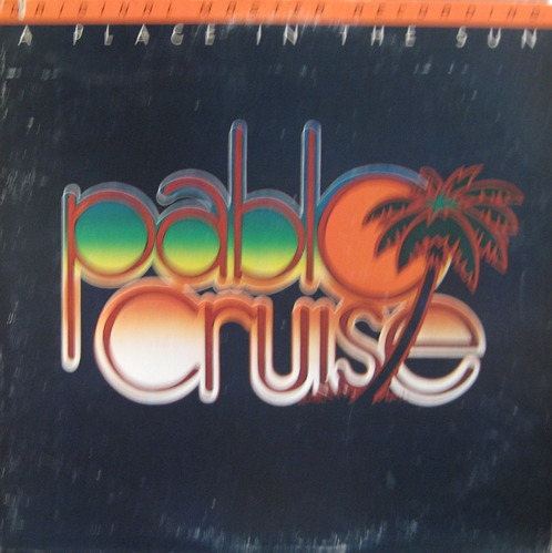 PABLO CRUISE - A PLACE IN THE SUN (MFSL/Mobile Fidelity Sound Lab)