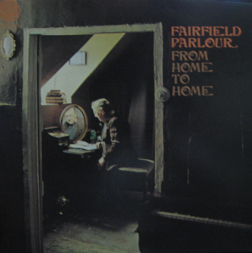 FAIRFIELD PARLOUR - FROM HOME TO HOME