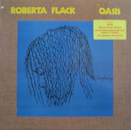 ROBERTA FLACK - Oasis