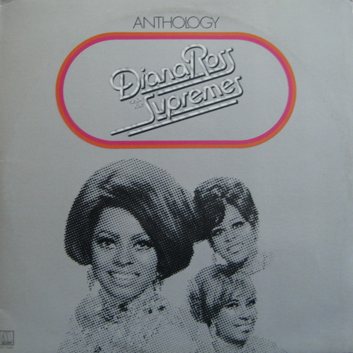 DIANA ROSS and the SUPREMES - Anthology (3 record set LP)