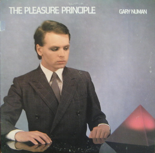 GARY NUMAN - PLEASURE PRINCIPLE