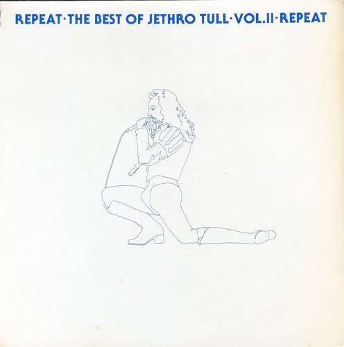 JETHRO TULL - Repeat The Best Of JETHRO TULL VOL. 2