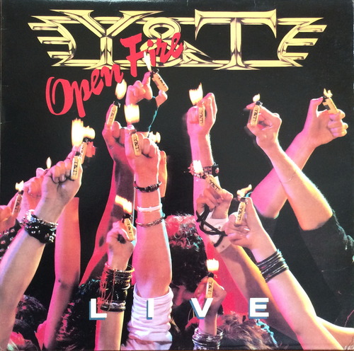 Y&amp;T - Open Fire / Live