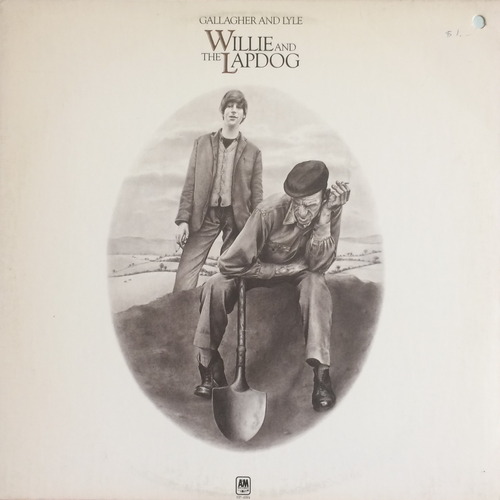 GALLAGHER AND LYLE - &quot;Willie and the lapdog&quot; (PROMOTION COPY)