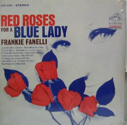 FRANKIE FANELLI - Red Roses for a Blue Lady