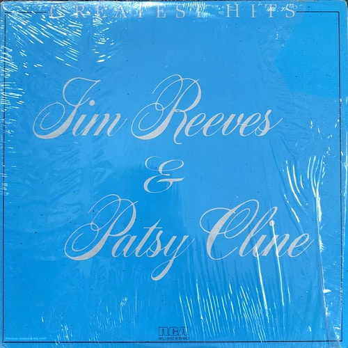 JIM REEVES &amp; PATSY CLINE - GREATEST HITS