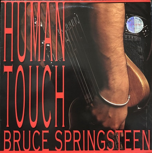 Bruce Springsteen - Human Touch (&quot;1992 Sony Music&quot;)