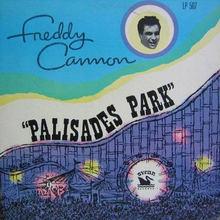FREDDY CANNON - Palisades Park