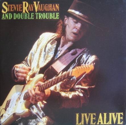 STEVIE RAY VAUGHAN AND DOUBLE TROUBLE - Live Alive  (2LP)