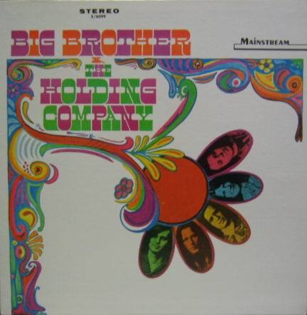 BIG BROTHER &amp; THE HOLDING COMPANY - BIG BROTHER &amp; THE HOLDING COMPANY  Featuring JANIS JOPLIN