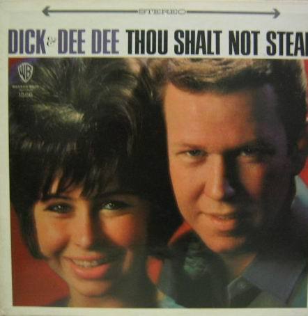 DICK &amp; DEE DEE - Thou Shalt Not Steal