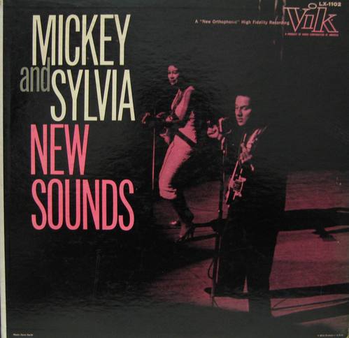 MICKEY and SYLVIA - New Sounds