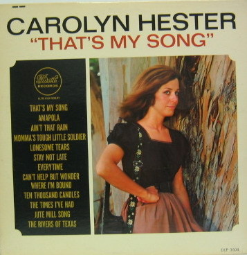 CAROLYN HESTER - That&#039;s My Song