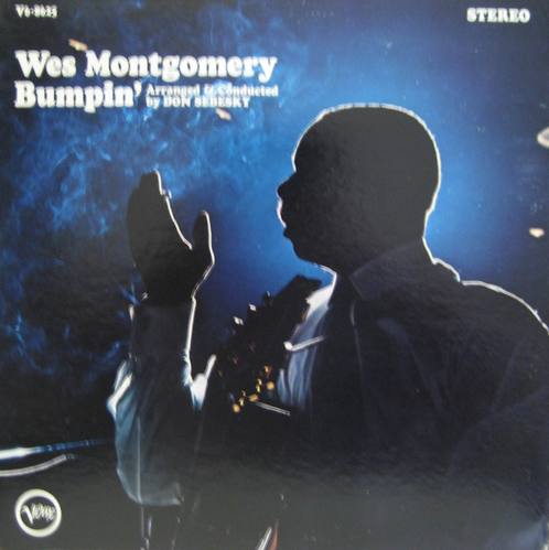 WES MONTGOMERY - Bumpin&#039;