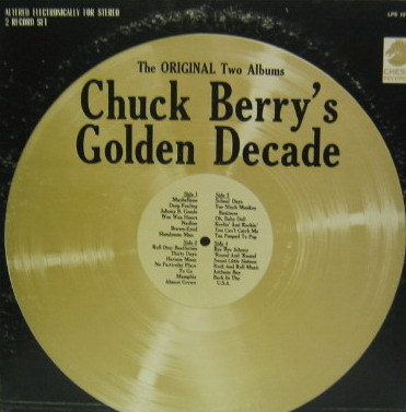 CHUCK BERRY - Chuck Berry&#039;s Golden Decade (2LP)