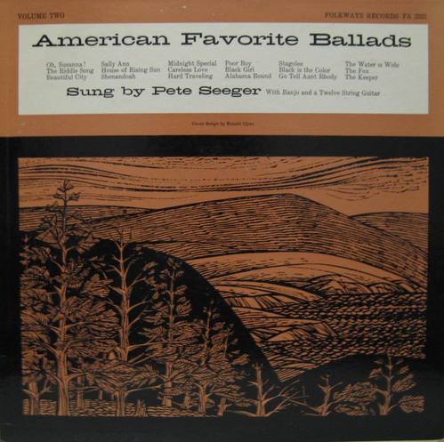 PETE SEEGER - American Favorite Ballads